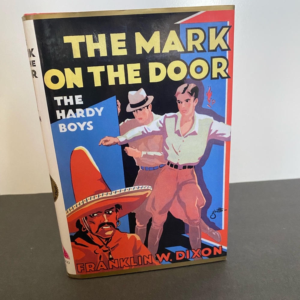 The Hardy Boys The Mark On The Door Franklin W. Dixon Hardcover mystery novel